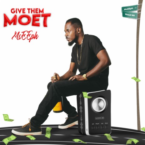 Give Them Moet | Boomplay Music