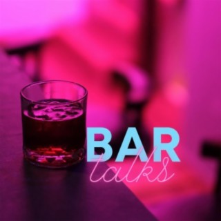 Bar talks