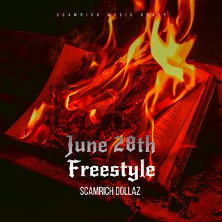 June 28th Freestyle