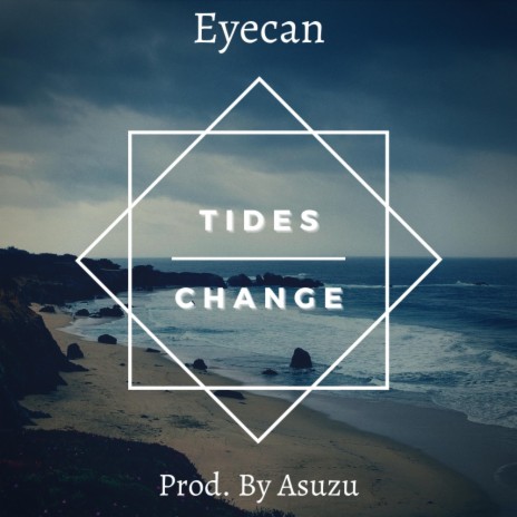 Tides Change | Boomplay Music