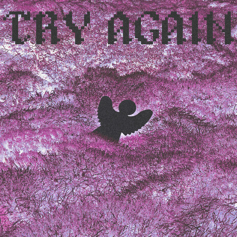 TRY AGAIN | Boomplay Music