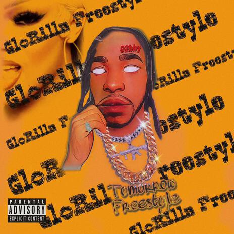 Glorilla Tomorrow Freestyle | Boomplay Music