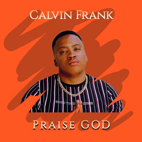 PrAiSe GOD | Boomplay Music