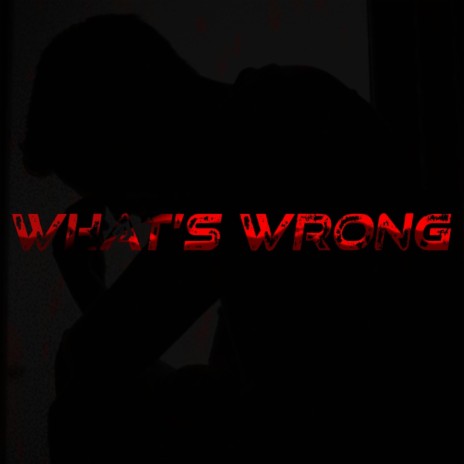 What's Wrong