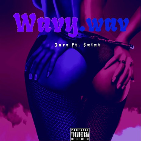 wavy.wav ft. $aint | Boomplay Music