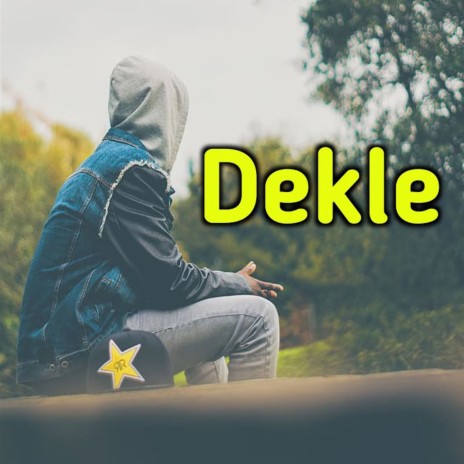 Dekhle | Boomplay Music