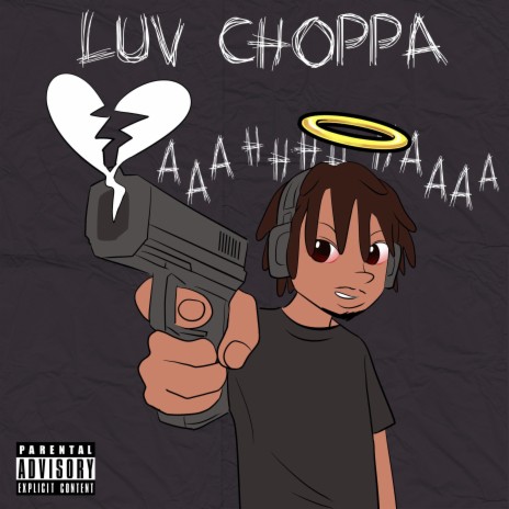 LUV CHOPPA FREESTYLE | Boomplay Music