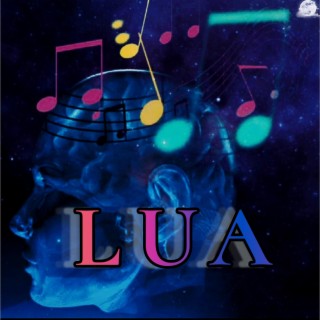 Lua lyrics | Boomplay Music