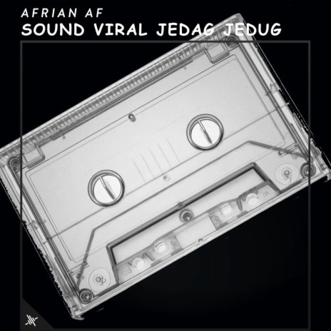 Sound Viral Jedag Jedug | Boomplay Music