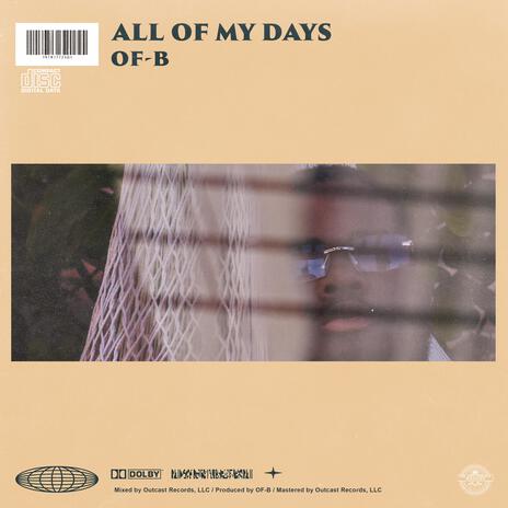 All of my Days | Boomplay Music