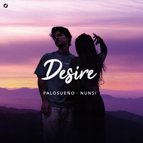 Desire ft. nunsi | Boomplay Music