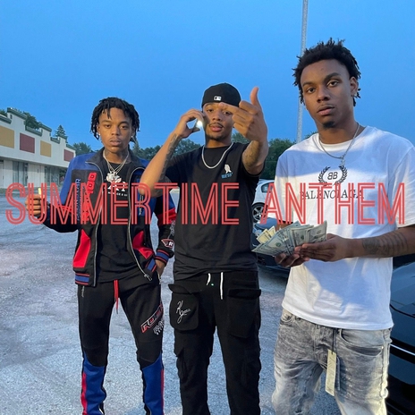 Summertime anthem ft. Ap Redd & Lil don | Boomplay Music