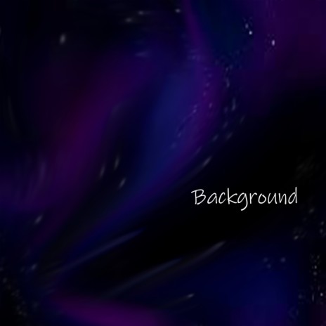 Background | Boomplay Music