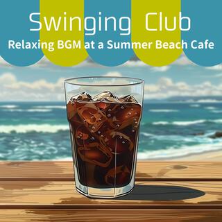 Relaxing Bgm at a Summer Beach Cafe