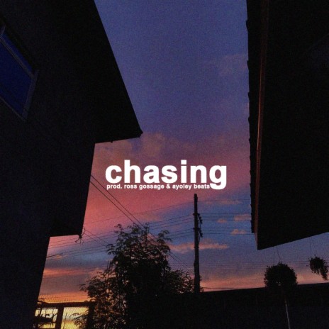 Chasing | Boomplay Music