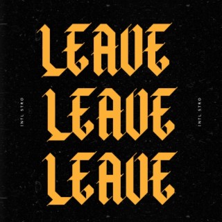 Leave