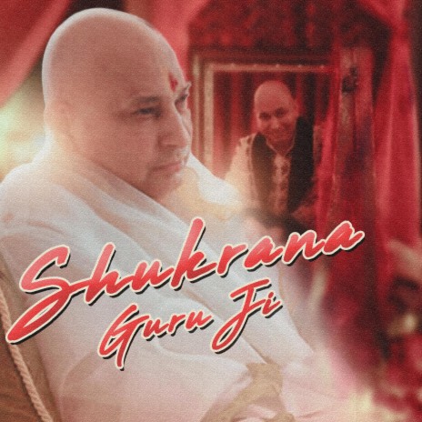 SHUKRANA GURU JI | Boomplay Music