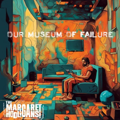 Our Museum of Failure