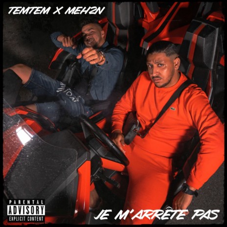 Je m’arrête pas ft. Meh2n | Boomplay Music