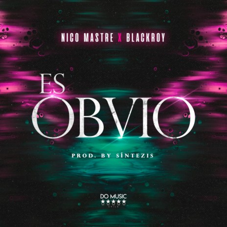 Es Obvio ft. BlackRoy | Boomplay Music