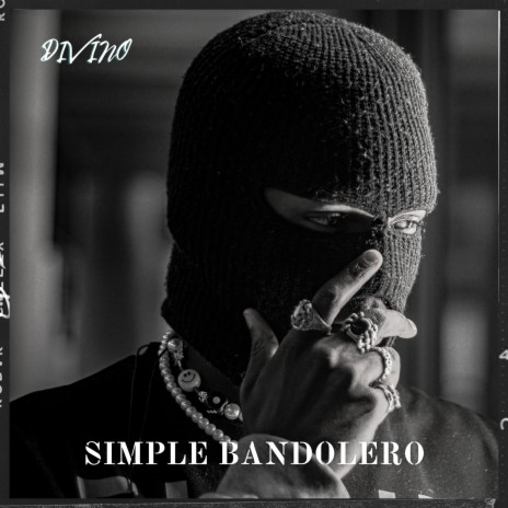 Simple Bandolero | Boomplay Music