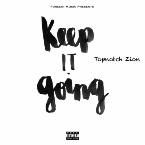 Keep it going | Boomplay Music