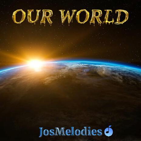 Our World (Reverbed) | Boomplay Music