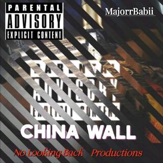 China Wall (Majorrbabii)