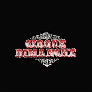 Cirque Dimanche