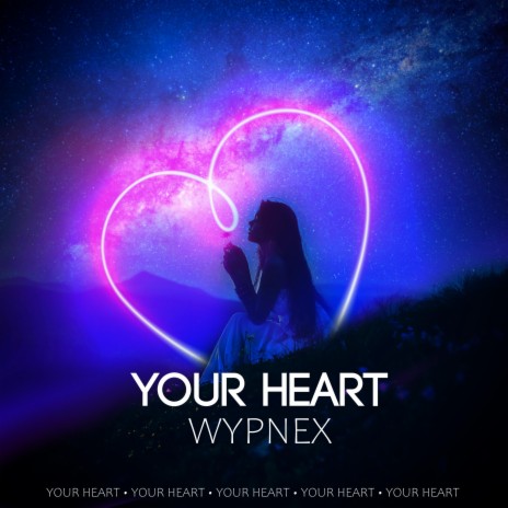 Your Heart | Boomplay Music