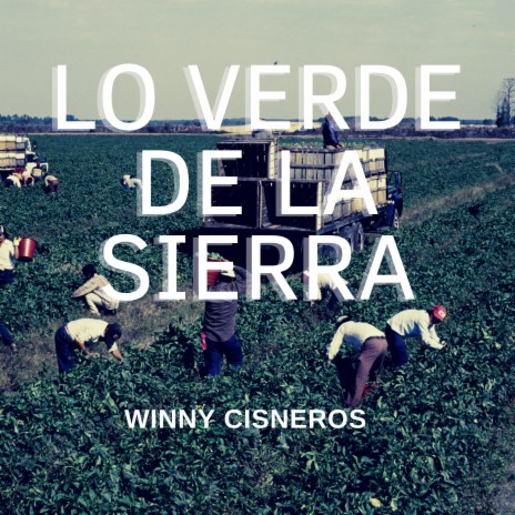 Lo Verde De La Sierra | Boomplay Music