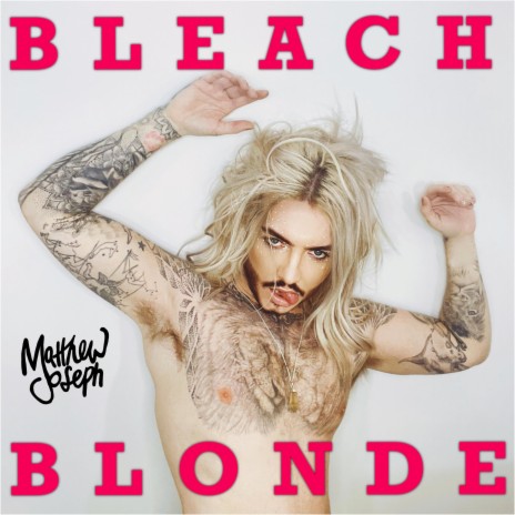 BLEACH BLONDE | Boomplay Music