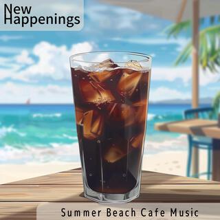 Summer Beach Cafe Music