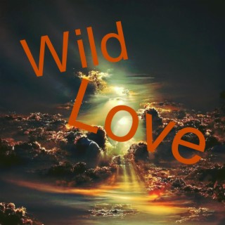 Wild Love