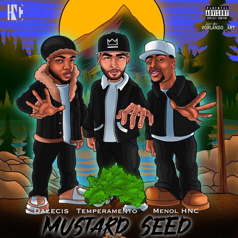 Mustard Seed ft. Dalecis & Temperamento