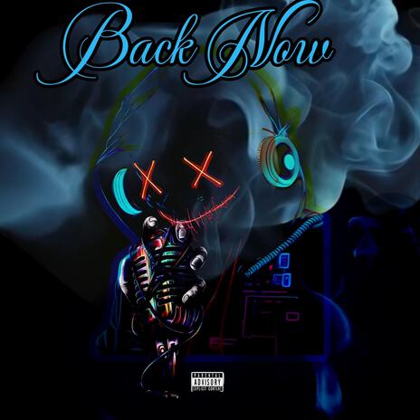 Back Now | Boomplay Music