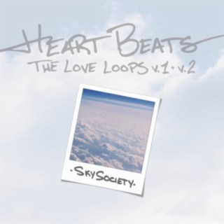 Heart Beats: The Love Loops, Vol. 2