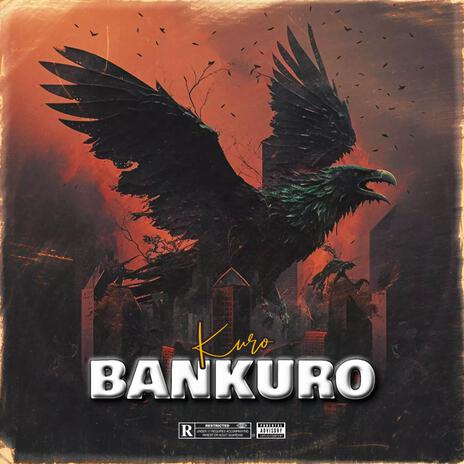 Bankuro | Boomplay Music