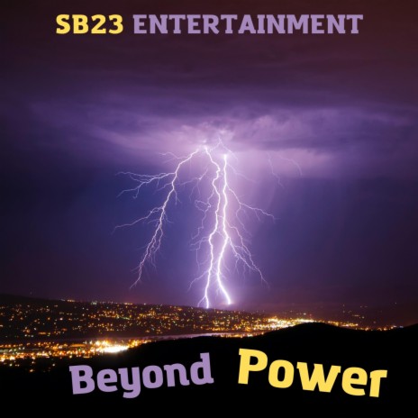 Beyond Power | Boomplay Music