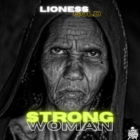 LIONESS GOLD (STRONG WOMAN) | Boomplay Music