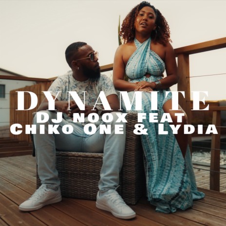 Dynamite ft. Chiko One & Lydia | Boomplay Music