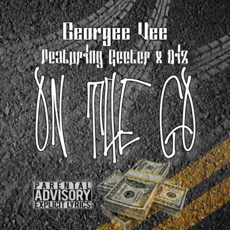 On the Go (feat. Geeter & Diz) | Boomplay Music