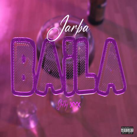 Baila | Boomplay Music