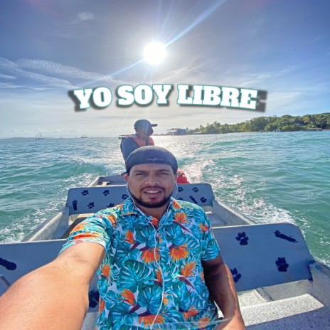 YO SOY LIBRE ft. Victor En El Beat | Boomplay Music