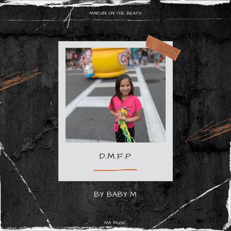 D.M.F.P | Boomplay Music