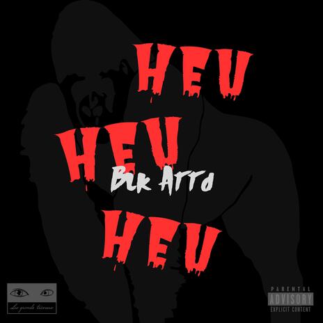 HEU HEU HEU | Boomplay Music