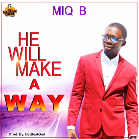 He Will Make A Way | Boomplay Music