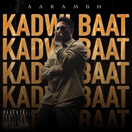 Kadwi baat | Boomplay Music