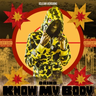 Know My Body (Clean Version)