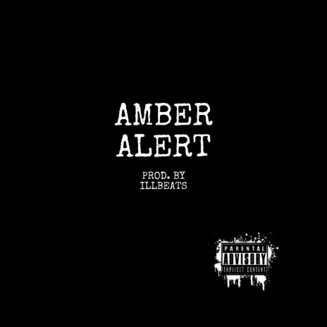 AMBER ALERT | Boomplay Music